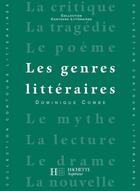Couverture du livre « Les genres litteraires » de Vercier/Combe aux éditions Hachette Education