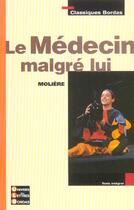 Couverture du livre « Le médecin malgré lui » de Moliere aux éditions Bordas