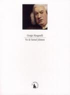 Couverture du livre « Vie de Samuel Johnson » de Giorgio Manganelli aux éditions Gallimard