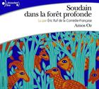 Couverture du livre « Soudain dans la forêt profonde » de Amos Oz aux éditions Epagine