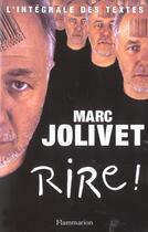 Couverture du livre « Rire ! » de Marc Jolivet aux éditions Flammarion