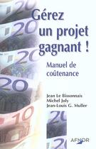 Couverture du livre « Manuel De La Maitrise Des Couts ; Coutenance Dans La Gestion De Projet » de Jean Le Bissonnais aux éditions Afnor