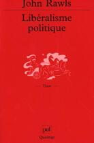 Couverture du livre « Liberalisme politique » de Rawls J aux éditions Puf