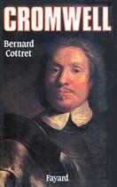 Couverture du livre « Cromwell » de Bernard Cottret aux éditions Fayard