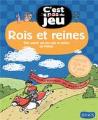 Couverture du livre « Rois et reines de france » de Billioud/Mehee aux éditions Fleurus