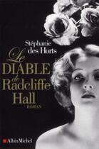 Couverture du livre « Le diable de Radcliffe Hall » de Stephanie Des Horts aux éditions Albin Michel