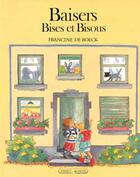 Couverture du livre « Baisers , Bises Et Bisous » de De Boeck F. aux éditions Grasset Jeunesse