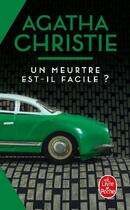 Couverture du livre « Un meurtre est-il facile ? » de Agatha Christie aux éditions Le Livre De Poche