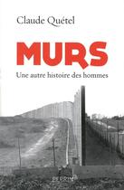 Couverture du livre « Murs » de Aude Quetel aux éditions Perrin