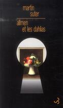 Couverture du livre « Allmen et les dahlias » de Martin Suter aux éditions Christian Bourgois