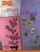 Couverture du livre « Vos murs ont de l'allure » de Amelie Mathigot aux éditions Dessain Et Tolra