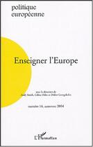 Couverture du livre « Enseigner l'Europe » de  aux éditions Editions L'harmattan