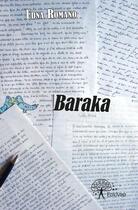 Couverture du livre « Baraka » de Edna Romano aux éditions Edilivre