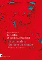 Couverture du livre « Psychanalyse du reste du monde » de Sophie Mendelsohn aux éditions La Decouverte