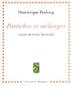 Couverture du livre « Pastiches et mélanges à partir de Pierre Alechinsky » de Dominique Penloup aux éditions Art Inprogress