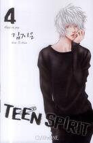 Couverture du livre « Teen spirit Tome 4 » de Ji-Eun Kim aux éditions Clair De Lune