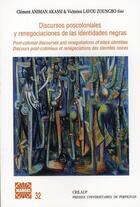 Couverture du livre « Discours post-coloniaux et renégociations des identités noires » de Lavou et Akassi aux éditions Pu De Perpignan