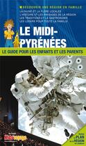 Couverture du livre « Le Midi-Pyrénées » de  aux éditions Itak