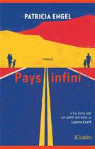 Couverture du livre « Pays infini » de Patricia Engel aux éditions Lattes