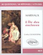 Couverture du livre « Marivaux, l'ile des esclaves » de Chichostepski aux éditions Ellipses Marketing