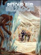 Couverture du livre « Retour sur Belzagor t.2 » de Robert Silverberg et Philippe Thirault et Laura Zuccheri aux éditions Humanoides Associes