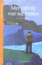 Couverture du livre « Mer calme, vue sur l'enfer » de Claude Carre aux éditions Actes Sud