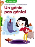 Couverture du livre « Un génie pas génial » de Agnes De Lestrade et Colonel Moutarde aux éditions Milan