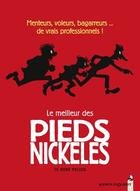 Couverture du livre « Le Meilleur des Pieds Nickelés - Tome 01 » de Monsieur Rene Pellos aux éditions Vents D'ouest