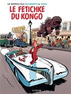 Couverture du livre « Le Spirou de... : le fétichke du Kongo » de Yann et Olivier Schwartz aux éditions Dupuis