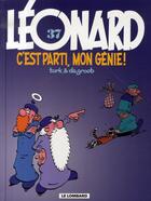 Couverture du livre « Léonard Tome 37 : c'est parti, mon génie ! » de Bob De Groot et Turk aux éditions Lombard