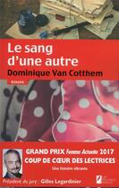 Couverture du livre « Le sang d'une autre » de Dominique Van Cotthem aux éditions Les Nouveaux Auteurs