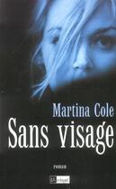 Couverture du livre « Sans visage » de Martina Cole aux éditions Archipel