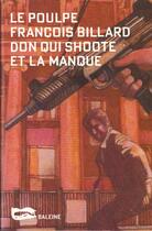 Couverture du livre « Don Qui Shoote Et La Manque » de Billard F aux éditions Baleine