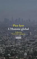 Couverture du livre « L'homme global » de Pico Iyer aux éditions Hoebeke