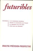 Couverture du livre « Futuribles 151, fevrier 1991. les revendications identitaires - besoins et consommation des francais » de Moreau Defarges aux éditions Futuribles