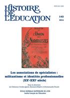 Couverture du livre « Histoire de l'éducation, n° 142/2014 : Les associations de spécialistes : militantisme et identités professionnelles (XXe-XXIe siècle) » de Cardon-Quint Clemenc aux éditions Ens Lyon