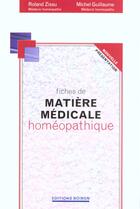 Couverture du livre « Fiches de matiere medicale homeopathique » de Zissu (Docteur) Rola aux éditions Boiron