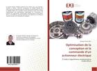 Couverture du livre « Optimisation de la conception et la commande d'un actionneur electrique : A l'aide d'algorithmes evolutionnaires multicritères » de Khaled Tatouh aux éditions Editions Universitaires Europeennes