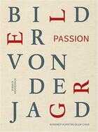 Couverture du livre « Passion bilder von der jagd » de Egloff P/Kunz S aux éditions Scheidegger