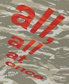 Couverture du livre « Arthur duff all, all at once » de Duff Arthur aux éditions Dap Artbook