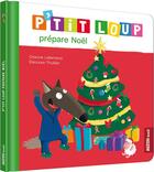 Couverture du livre « P'tit Loup prépare Noël » de Orianne Lallemand et Eleonore Thuillier aux éditions Auzou