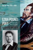 Couverture du livre « Ezra Pound: Poet: Volume II: The Epic Years » de Moody A David aux éditions Oup Oxford