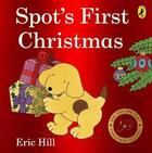 Couverture du livre « Spot'S First Christmas » de Eric Hill aux éditions Warne Frederick