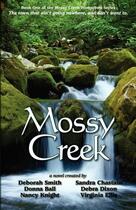 Couverture du livre « Mossy creek » de Deborah Smith aux éditions Bellebooks