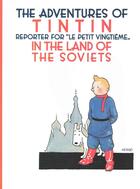 Couverture du livre « TINTIN IN THE LAND OF THE SOVIETS » de Herge aux éditions Egmont Ltd