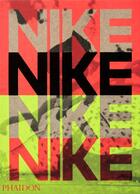 Couverture du livre « Nike : better is temporary » de Sam Grawe aux éditions Phaidon Press