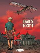 Couverture du livre « Bear's tooth t.3 ; Werner » de Yann et Alain Henriet aux éditions Cinebook