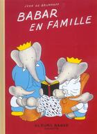 Couverture du livre « Babar en famille » de Brunhoff Jean De aux éditions Hachette Jeunesse