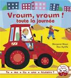 Couverture du livre « Vroum, vroum ! toute la journée » de Margaret Mayo et Alex Ayliffe aux éditions Gautier Languereau
