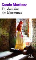 Couverture du livre « Du domaine des Murmures » de Carole Martinez aux éditions Gallimard